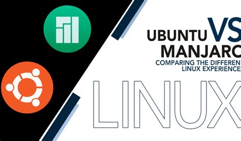 linux manjaro vs ubuntu