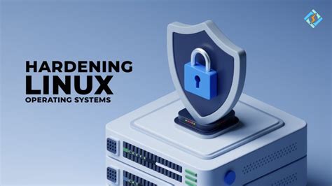 Linux Security And Hardening The Practical Security