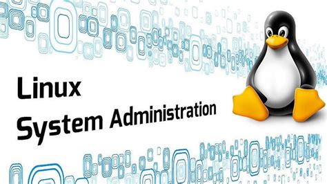 Linux System Administration