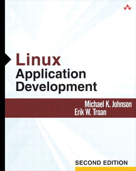 Read Online Linux Application Development 2Nd Edition 