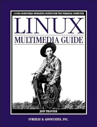 Full Download Linux Multimedia Guide 1996 