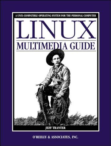 Read Online Linux Multimedia Guide Book 