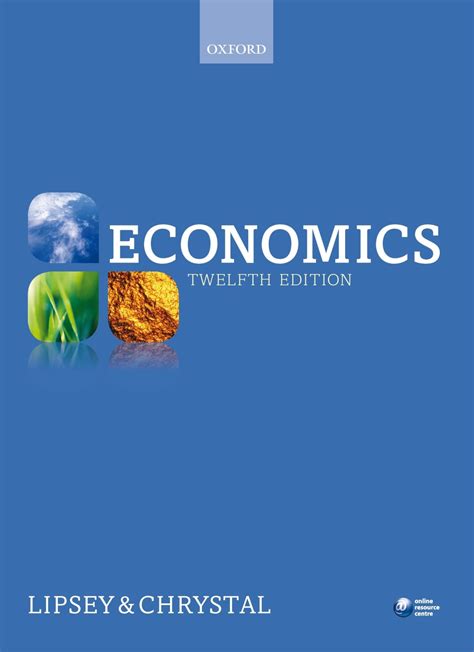 Read Online Lipsey Chrystal Economics 12Th Editio 