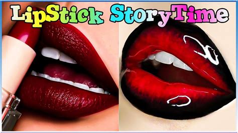 Lipstick storytime