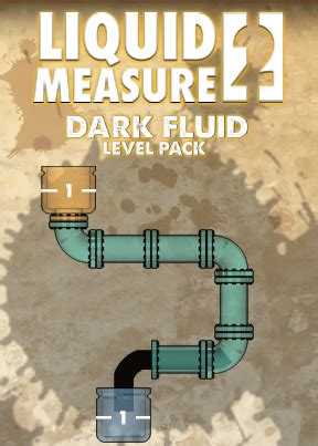 Liquid Measure 2 Dark Fluid Walkthrough
