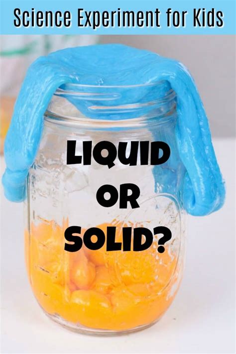 Liquid Or Solid Science Experiment Slime Science Experiments - Slime Science Experiments