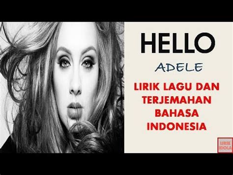 Lirik Dan Arti Lagu Hello Adele    - Lirik Dan Arti Lagu Hello Adele