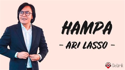 LIRIK HAMPA ARI LASSO 🤽 Ari Lasso Hampa | PDF