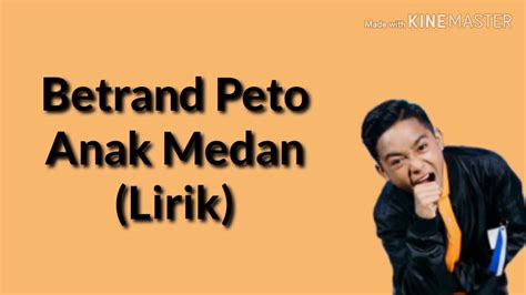  Lirik Lagu Anak Medan - Lirik Lagu Anak Medan
