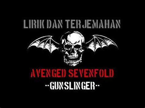 Lirik Lagu Avenged Sevenfold Gunslinger   Avenged Sevenfold Gunslinger Lyrics Genius Lyrics - Lirik Lagu Avenged Sevenfold Gunslinger