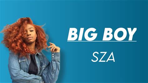 Lirik Lagu Big Boy Sza Kumparan Com Lirik Lagu Bigboy - Lirik Lagu Bigboy