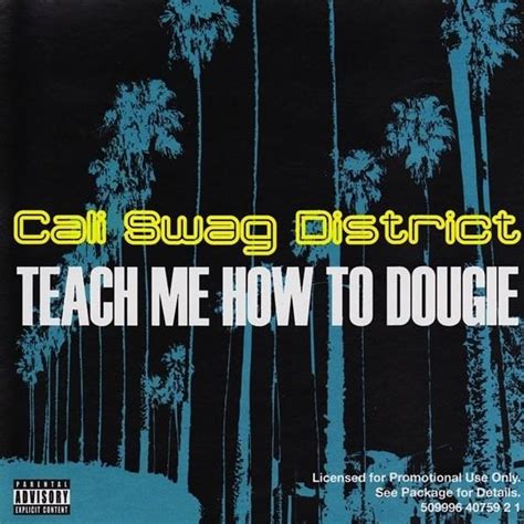 Lirik Lagu Cali Swag District Teach Me How Yo Dougie Arti Terjemahan   Lirik Lagu Hip Hop Teach Me How To - Lirik Lagu Cali Swag District Teach Me How Yo Dougie Arti Terjemahan