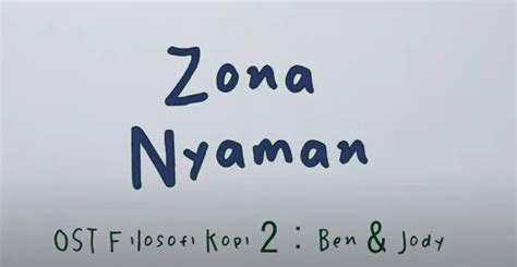 LIRIK LAGU FOURTWNTY ZONA NYAMAN 🪑 Kunci Chord Gitar Fourtwnty - Zona Nyaman OST. Filosofi Kopi 2