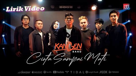 Cinta Sampai MatiLyrics and Music by Kangen Band