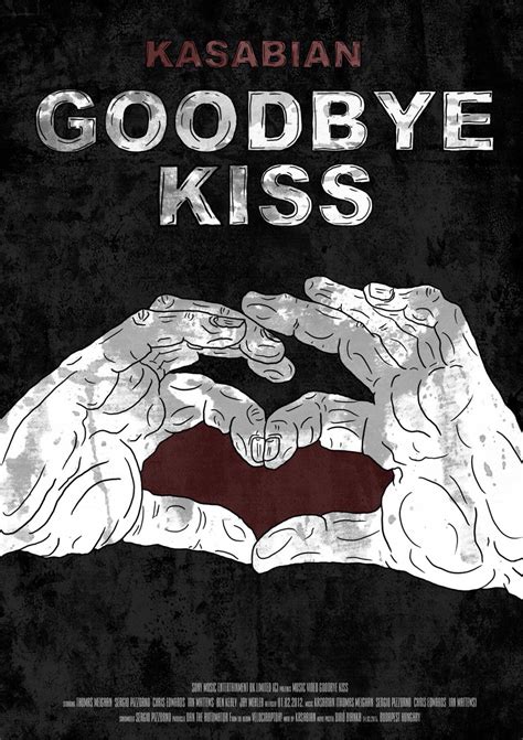 lirik lagu kasabian goodbye kiss
