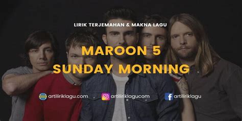 lirik lagu maroon 5 sunday morning