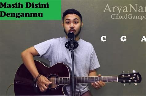 LIRIK LAGU MASIH DISINI MASIH DENGANMU 🍨 10 Lagu Chord Gitar Paling Mudah Dimainkan, Gitaris Pemula