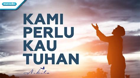 Lirik Lagu Saat Kau Perlu Tuhan Tahu   Lirik Amp Chord Lagu Tuhan Tahu Melitha Sidabutar - Lirik Lagu Saat Kau Perlu Tuhan Tahu