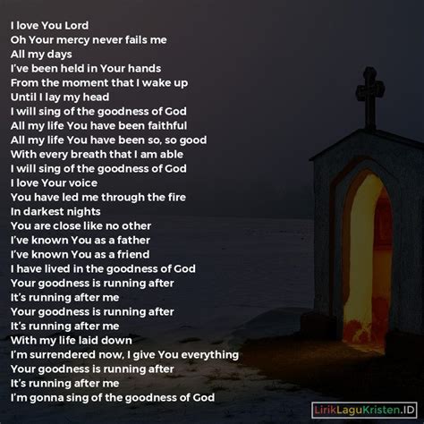 LIRIK GOODNESS OF GOD - Goodness of God - Indonesian Christian Lyrics and -