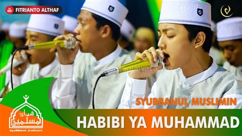 LIRIK HABIBI YA MUHAMMAD - Lirik Ya Habibi Ya Muhammad Lengkap, Sholawat untuk Kekasih