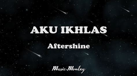 LIRIK LAGU AFTERSHINE AKU IKHLAS - Vadesta Ft. Destya Eka Saktenane 3