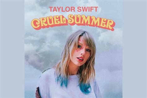 LIRIK LAGU CRUEL SUMMER - Lirik Lagu Cruel Summer – Taylor Swift Terjemahan Arti dan Makna