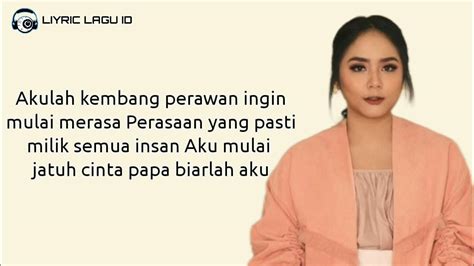 LIRIK LAGU GITA GUTAWA KEMBANG PERAWAN - Lirik Lagu 'Kembang Perawan' Gita Gutawa, Pertama Kali Jatuh Cinta