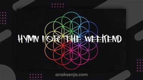 LIRIK LAGU HYMN FOR THE WEEKEND - Lirik Coldplay - Hymn for the Weekend dan Terjemahan Lagu