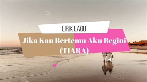 LIRIK LAGU JIKA KAU BERTEMU AKU - Suci Tacik | Jika Kau Bertemu Aku Begini (Official Music