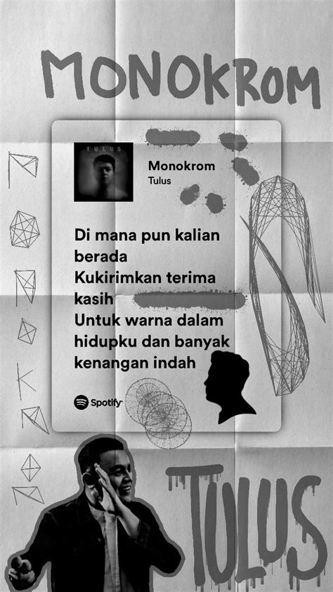 LIRIK LAGU MONOKROM - Lirik lagu: Monokrom oleh Tulus