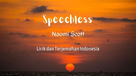 LIRIK LAGU SPEECHLESS - Naomi Scott || Lirik lagu Speechless Terjemahan