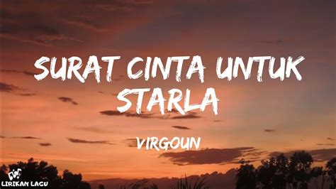 LIRIK STARLA - Virgoun - Surat Cinta Untuk Starla, Original Key