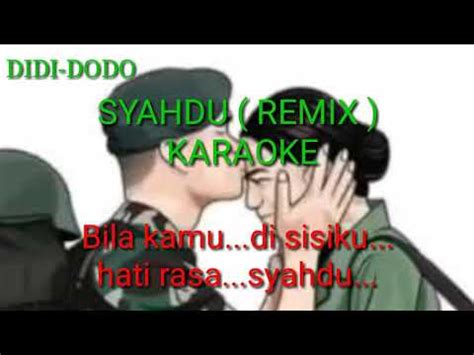 LIRIK SYAHDU - SyahduKoplo ~ Lirik