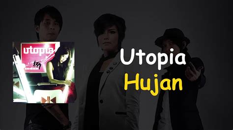 LIRIK UTOPIA HUJAN - UtopiaHujan || LIRIK