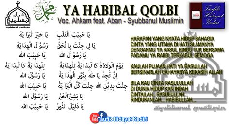 LIRIK YA HABIBAL QOLBI - Lirik Ya Habibal Qolbi: Lengkap Arab, Latin, dan Terjemahan