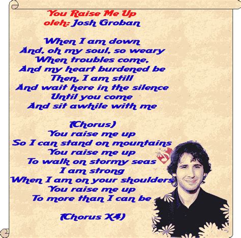 LIRIK YOU RAISE ME UP - Lirik Lagu You Raise Me Up dan Terjemahan - Josh Groban