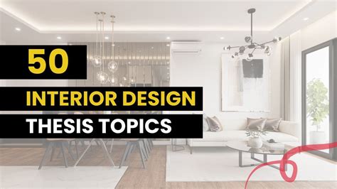 list interior design thesis topics