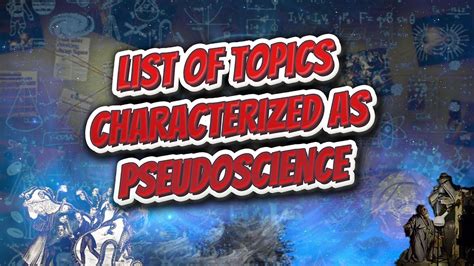 List Of Topics Characterized As Pseudoscience Wikipedia List Of Science Topics - List Of Science Topics