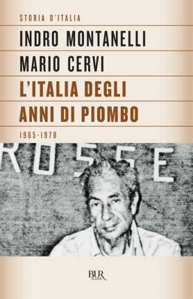 Read Online Litalia Degli Anni Di Piombo 1965 1978 La Storia Ditalia 19 