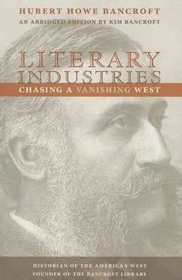literary industries chasing a vanishing west