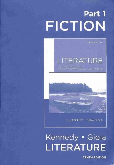 Read Literature An Introduction To Fiction Poetry Drama And Writing 10Th Edition 