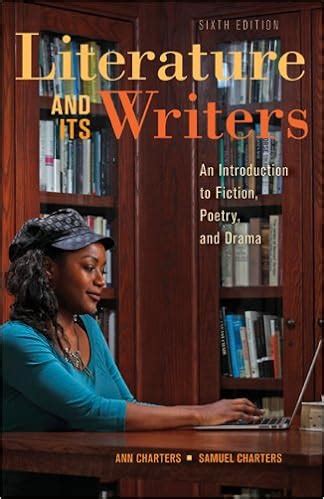 Full Download Literature And Its Writers 6Th Editions 