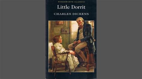 Little Dorrit Plot Summary