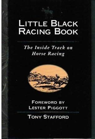 Full Download Little Black Racing Book The Inside Track On Horse Racing 