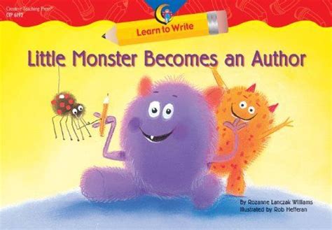 Read Online Little Monster Becomes An Author Learn To Write Reader 