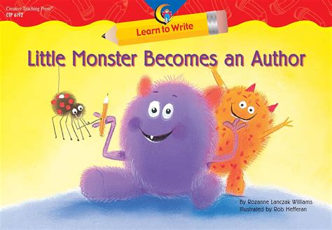 Read Online Little Monster Becomes An Author Learn To Write Reader 