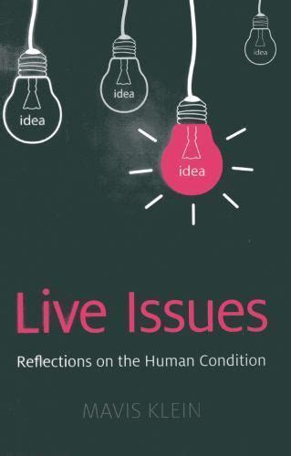Live Issues Reflections On The Human Condition