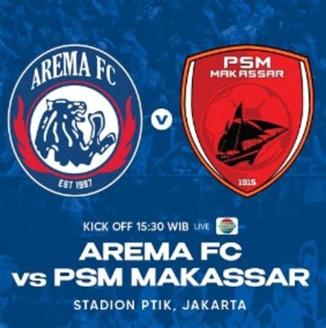 LIVE STREAMING AREMA FC HARI INI：Live Streaming Persebaya vs Arema Liga 1 2024/25Jam Tayang TV