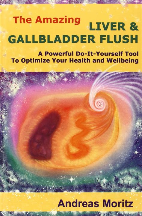 Liver Flush Andreas Moritz