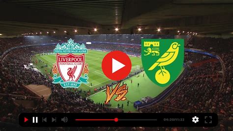 liverpool fc vs norwich